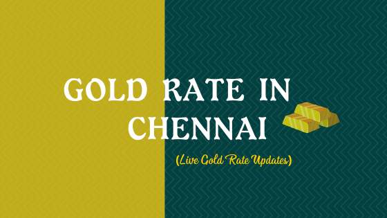 Today Gold Rate in Chennai