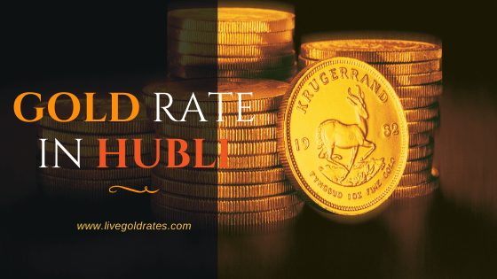 Today Gold Rate in Hubli