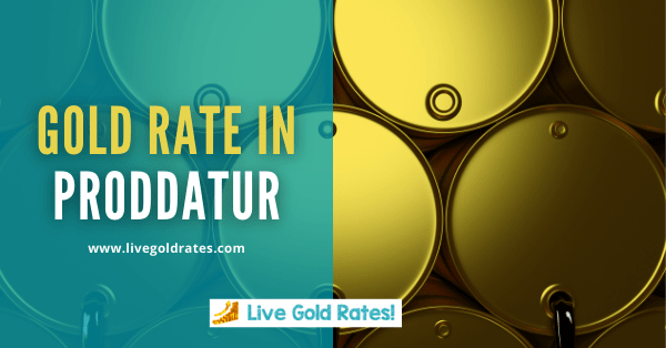 Today Gold Rate In Proddatur